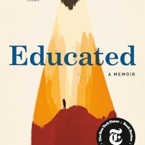 Educated A Memoir Westover, Tara: 9780399590528: : Books