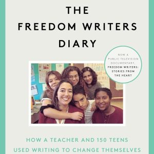The Freedom Writers Diary (20th Anniversary Edition) How a Teacher and 150 Teens Used Writing to Change Themselves and the World Around Them The Freedom Writers, Zlata Filipovic, Erin Gruwell: 8601400491270: : Books