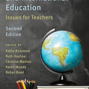 Comparative and International Education, Second Edition: Issues for Teachers